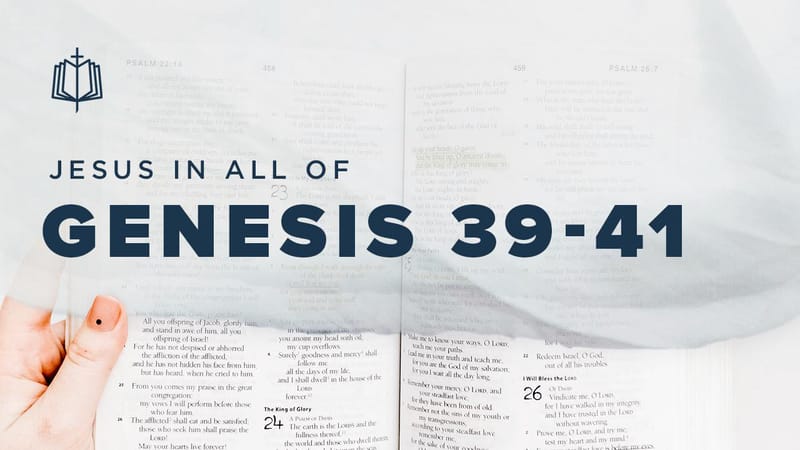 Genesis 39-41 | Videos | YouVersion