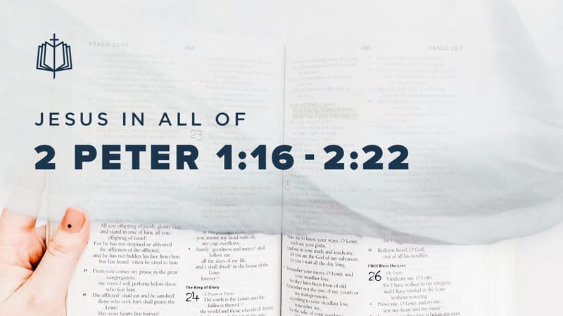 2 Peter 1 16 2 22 Videos YouVersion The Bible App Bible