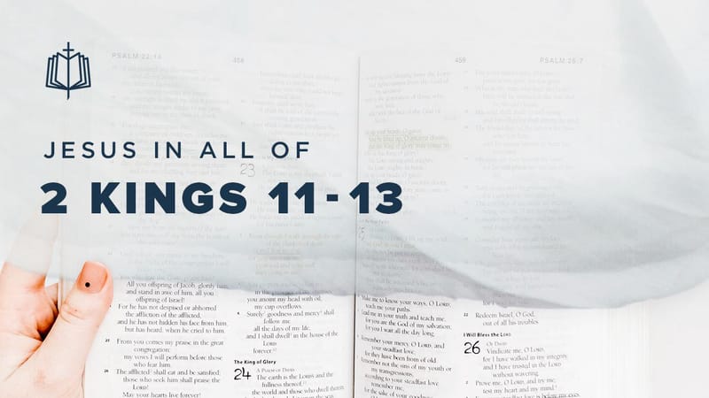 2-kings-11-13-videos-youversion-the-bible-app-bible