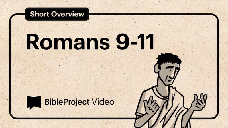 Romans 9-11 | Videos | YouVersion