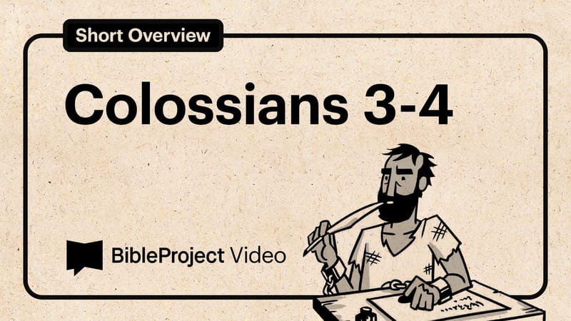 Colossians 3-4 | Videos | YouVersion