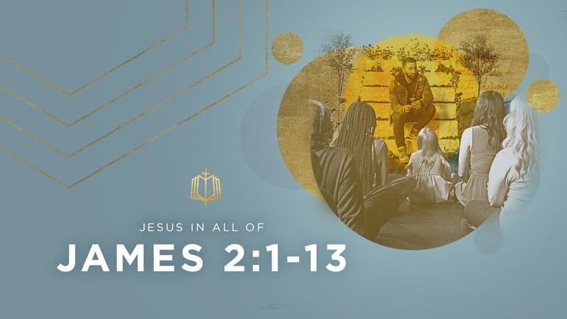 James 2:1-13 | Videos | YouVersion