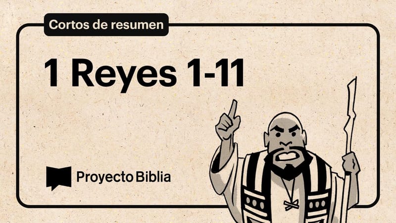 1 Reyes 1-11| Videos | YouVersion
