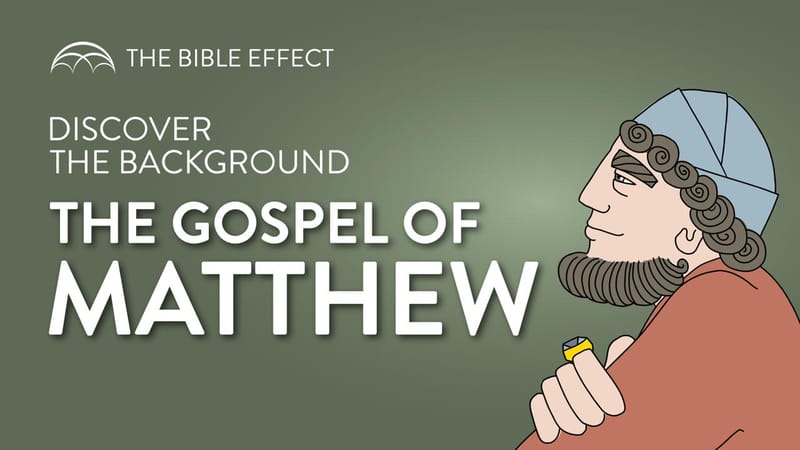 Gospel of Matthew Historical Background | Videos | YouVersion