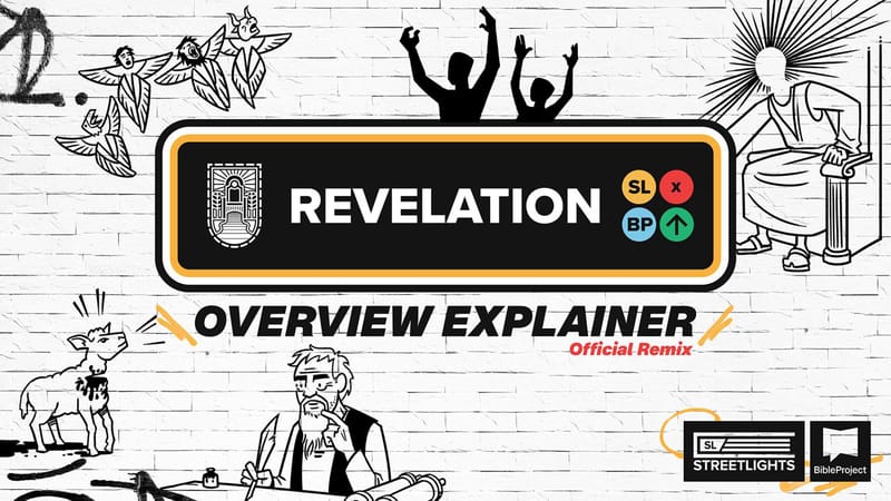 Revelation Overview Explainer | Videos | YouVersion