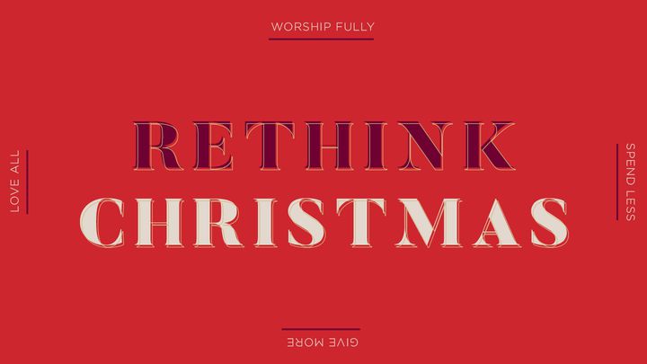 Rethink Christmas