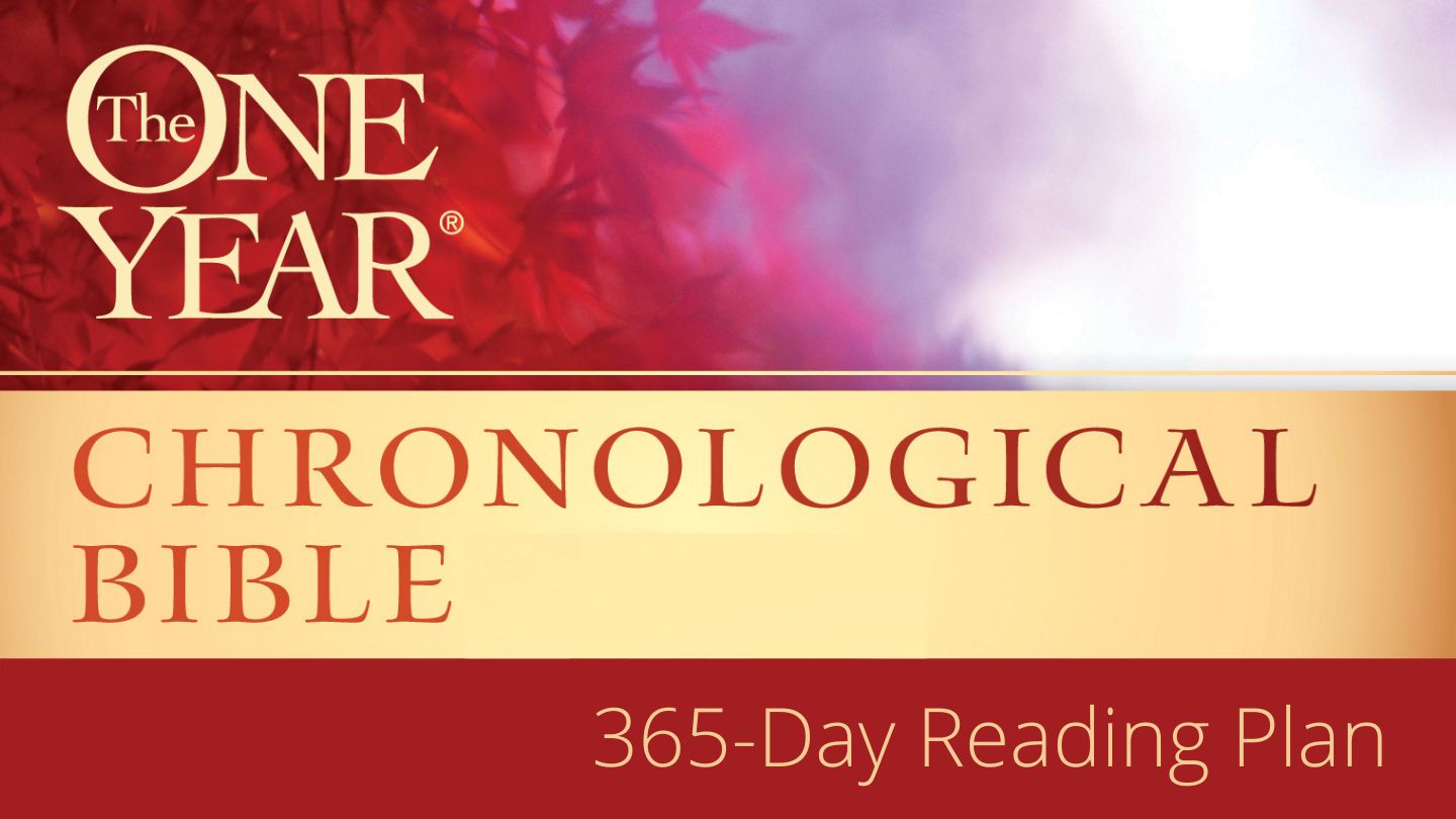 Read The Bible In A Year Chronological App Read Scripture Day 62 