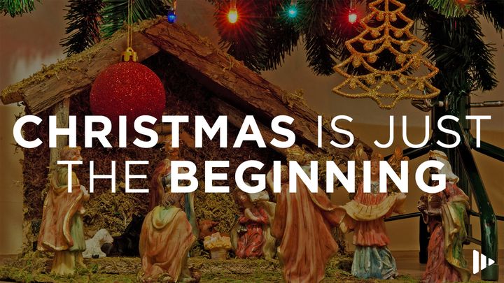 Christmas Is Just the Beginning