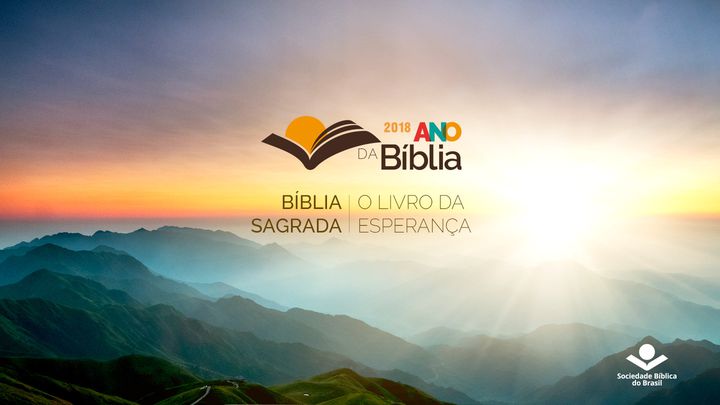 Bíblia Sagrada: o Livro da Esperança
