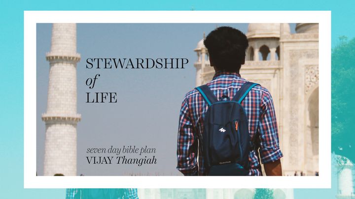 Stewardship Of Life