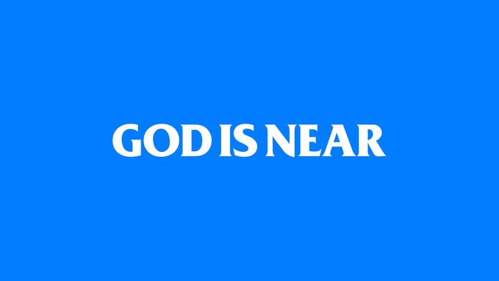 God is Near: The Message Of Heaven Come Conference