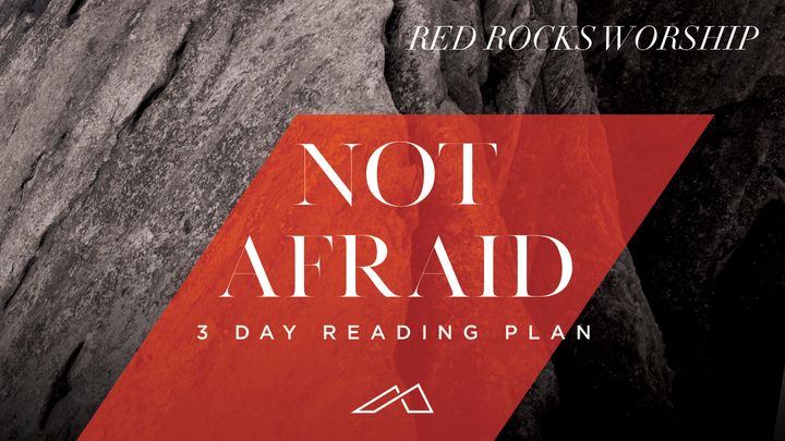 Not Afraid From Red Rocks Worship