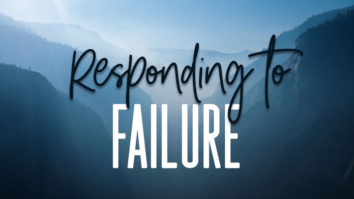 Responding To Failure