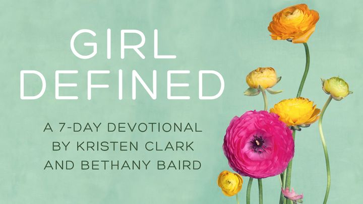 Girl Defined By Kristen Clark And Bethany Baird