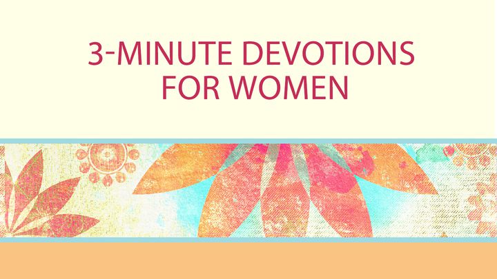 3-Minute Devotions For Women Sampler