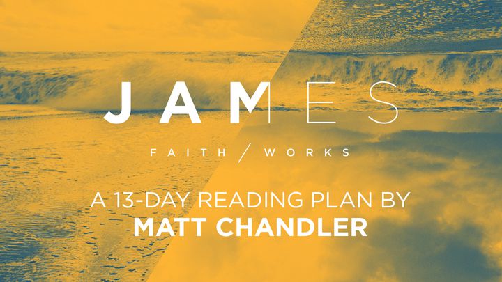 James: Faith/Works