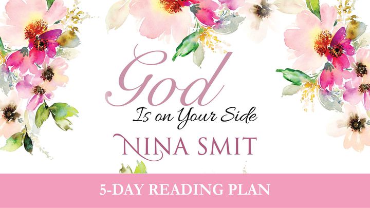 God Is On Your Side By Nina Smit