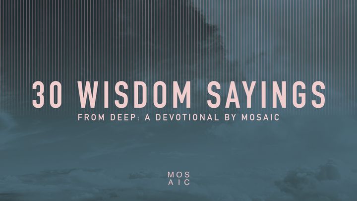 30 Wisdom Sayings