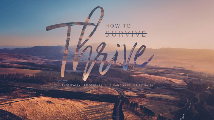 How To Thrive