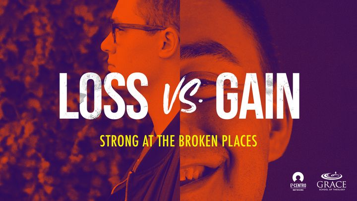 Loss vs. Gain