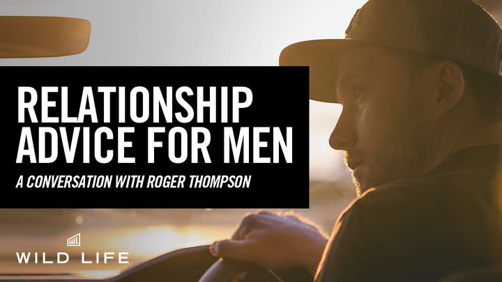 Consejos para los hombres sobre relaciones