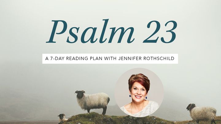 Psalm 23 - The Shepherd With Me