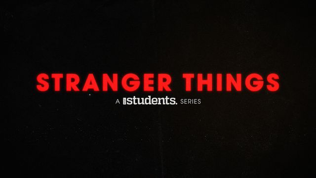 Stranger Things | Devotional Reading Plan | YouVersion Bible