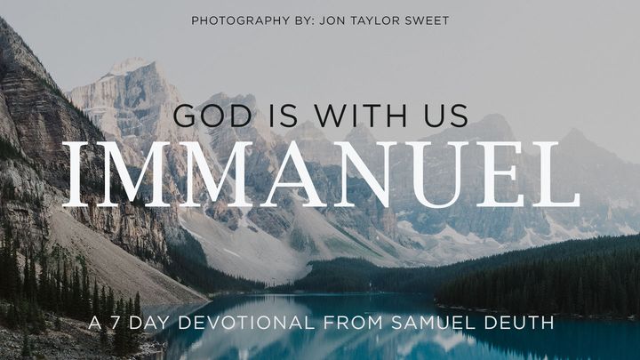 Immanuel | God Is With Us!