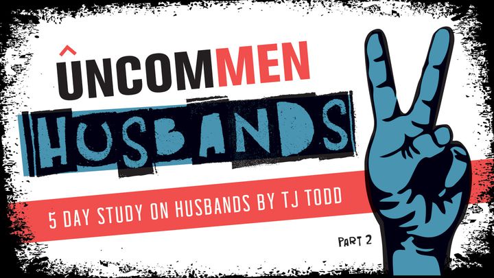 UNCOMMEN: Husbands Part 2