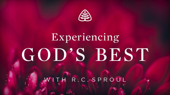 Experiencing God's Best