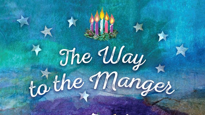 The Way to the Manger, Family Advent Devotional