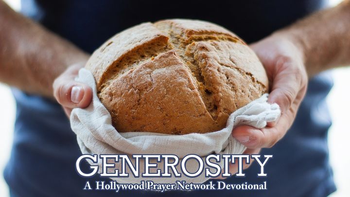 Hollywood Prayer Network On Generosity