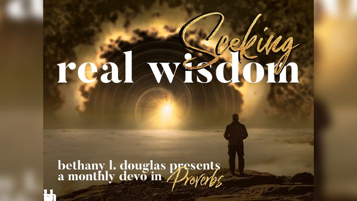 Seeking Real Wisdom