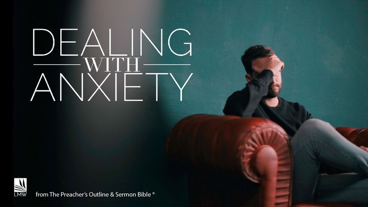 Dealing With Anxiety