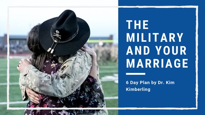 The Military And Your Marriage