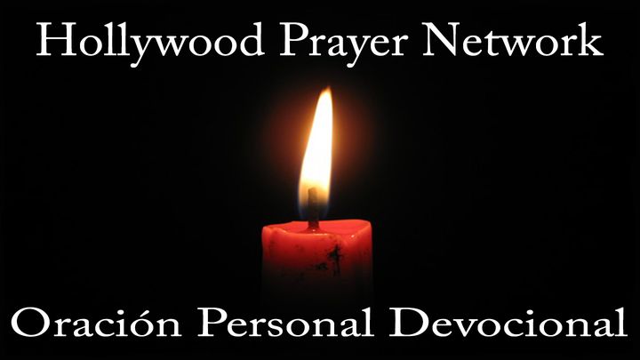 Hollywood Prayer Network En La Oración