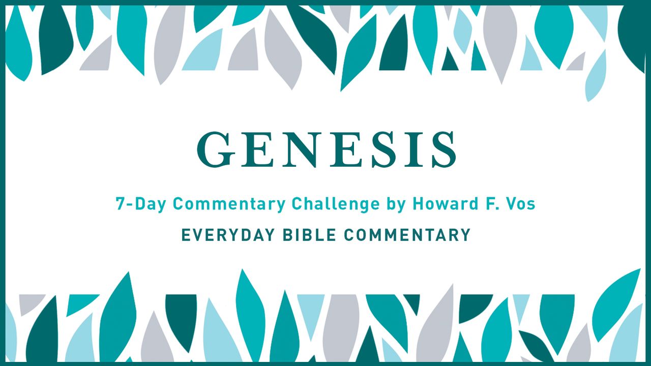 7-day-commentary-challenge-genesis-1-3-la-biblia-app-bible