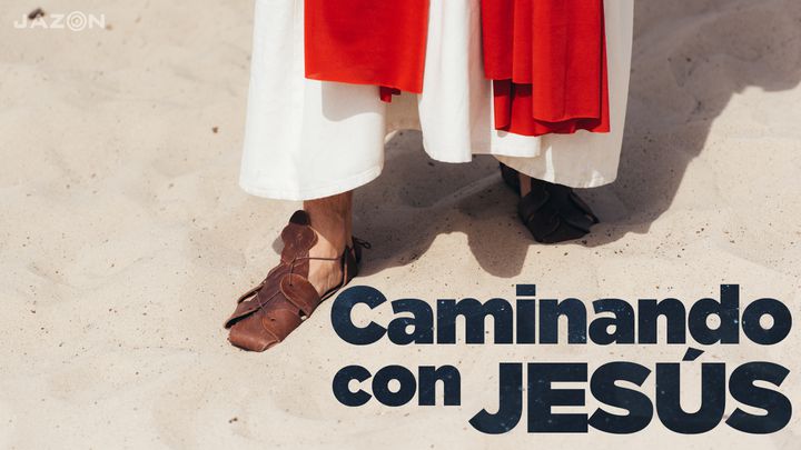 Caminando con Jesús