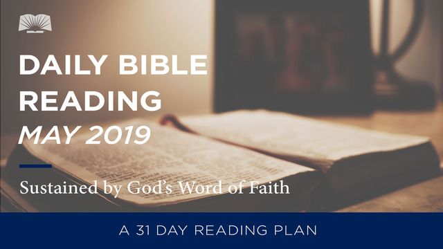 Daily Bible Reading — Sustained By God’s Word Of Faith 