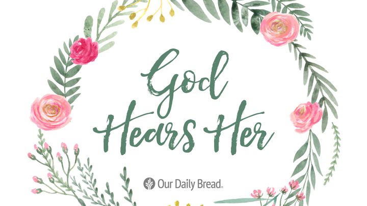 God Hears Her