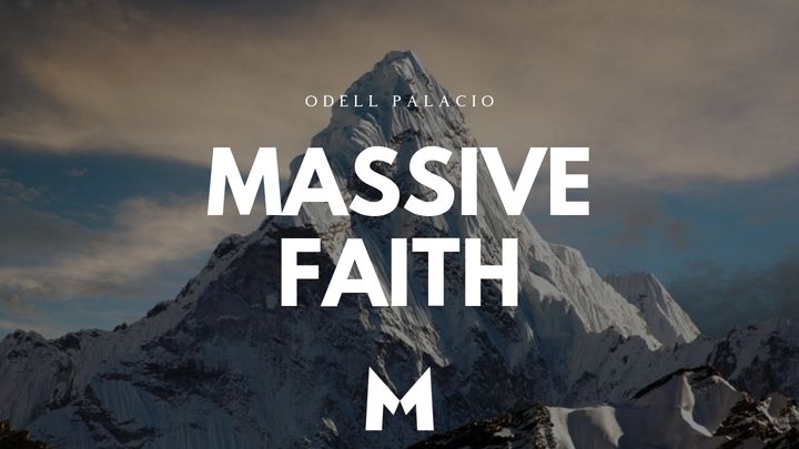 Massive Faith