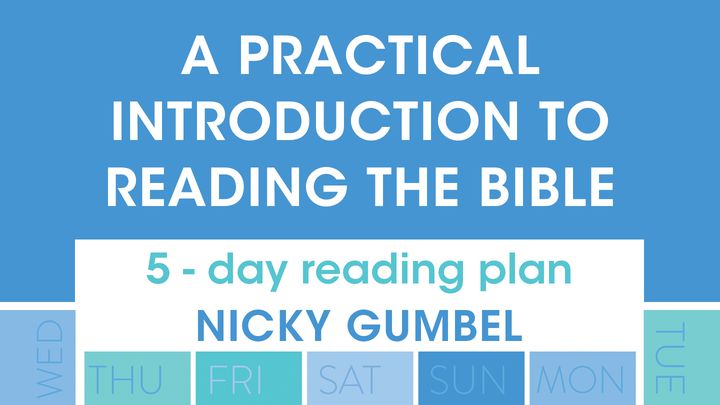 5 Days – An Introduction To Reading The Bible