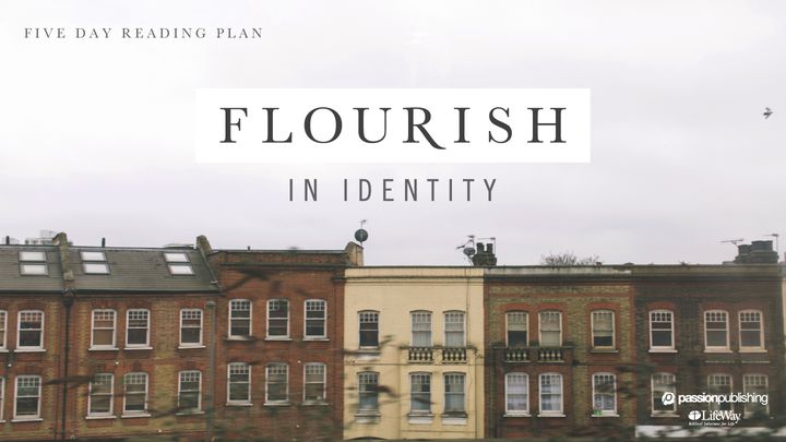 Flourish In Identity