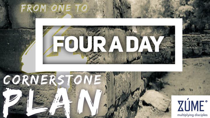 Cornerstone Plan Four A Day