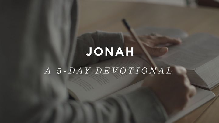 Jonah: A 5-Day Devotional