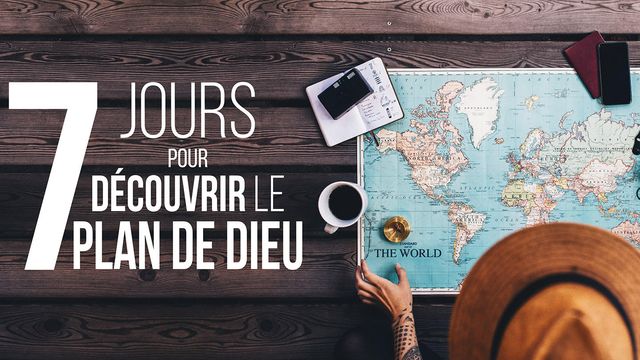 Découvrir Le Plan De Dieu | Devotional Reading Plan | YouVersion Bible