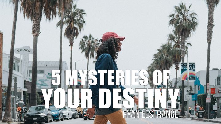 5 Mysteries Of Your Destiny
