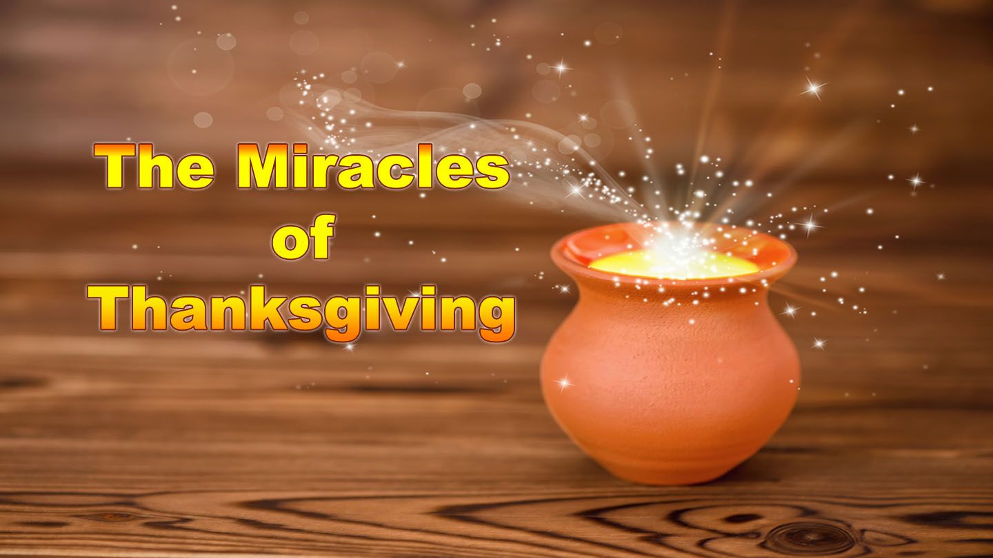 The Miracles Of Thanksgiving Devotional Reading Plan Youversion Bible There's only one thing that can keep a family (beck bennett, jay pharoah, cecily strong, aidy bryant, matthew mcconaughey, kate mckinnon, vanessa bayer). bible com