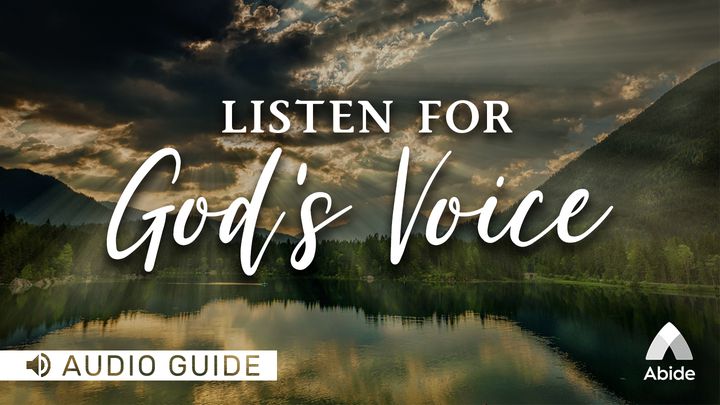 Listen For God's Voice