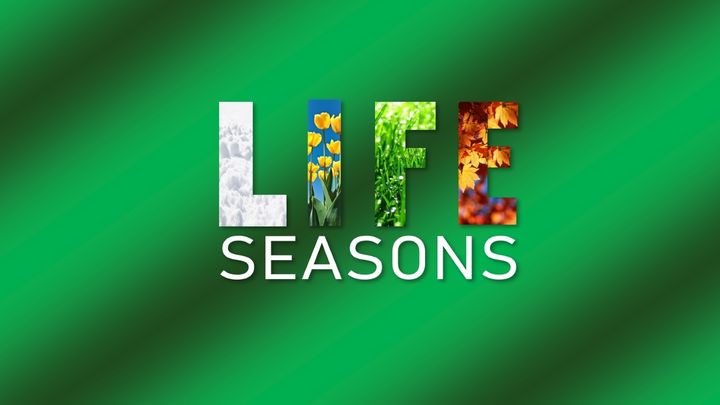 Life Seasons